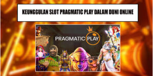 Game Pragamtic Play Dalam Dunia Daring